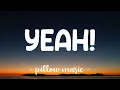 Download Lagu Yeah! - Usher (Feat. Lil' Jon, Ludacris) (Lyrics) 🎵