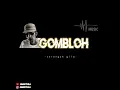 Download Lagu GOMBLOH \