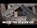 Hellcat Pro vs Glock 43x Which should you buy for everyday carry