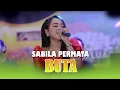 Download Lagu LIRIK LAGU BUTA - SABILA PERMATA - Mahesa Music, LIVE MUSIK DANGDUT KOPLO