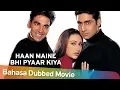 Download Lagu Haan Maine Bhi Pyaar Kiya [2002]  Akshay Kumar | Abhishek Bachchan | Karisma Kapoor | Full Movie