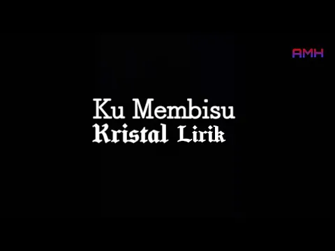 Download MP3 Kristal - Ku Membisu (Lirik Video) Original Audio