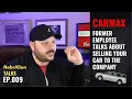 Everything I Know About Selling Your Car To CarMax - Former Employee Explains