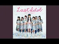 Download Lagu Last Idol Yoroshiku
