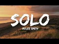 Myles Smith - Solo (Acoustic) (Lyrics)