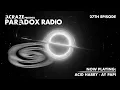 Download Lagu ACRAZE - PARADOX RADIO #027