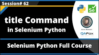 title Command in Selenium Python Session 62
