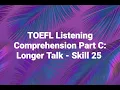 Download Lagu TOEFL Listening Comprehension: Longer Talk - Skill 25