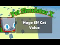 Huge Elf Cat Value in Pet Simulator X Roblox Pet Sim X Shiny Update Value List