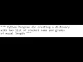Python Program for creating a dictionary with two list of student names and grades of equal length