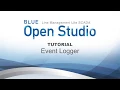 BLUE Open Studio Tutorial Event Logger