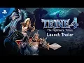 Video di Trine 4: The Nightmare Prince – Official Launch Trailer | PS4