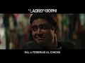 Video di IL LADRO DI GIORNI - TRAILER