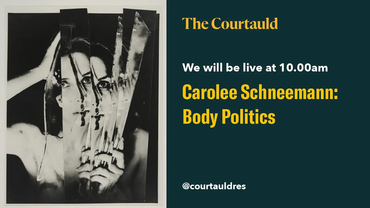 Carolee Schneemann: Body Politics - Introduction and Victoria Horne