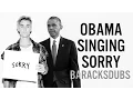 Download Lagu Barack Obama Singing Sorry by Justin Bieber