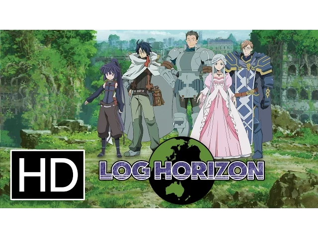 LOG HORIZON - Official Trailer