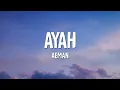 Download Lagu Aeman - Ayah (Lirik)