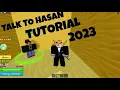 HOW TO SPEAK TO HASAN IN BLOX FRUITS 2023 WORKING