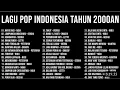Download Lagu Kumpulan Lagu Band Pop Romantis 2000an /Peterpan/Nidji/Geisha/DMasiv/Noah/Letto/Vierra/Kahitna