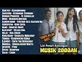 Lagu Nostalgia Lagu Pop 2000an – Lagu Kenangan Indonesia Paling Populer