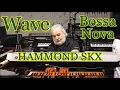 Download Lagu WAVE (Bossa-Nova) - VERSION SKX - OMAR GARCIA - HAMMOND ORGAN