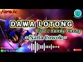 Download Lagu DAWA LOTONG Karaoke_Sandy Cheng_Lirik + Tanpa Vocal_Nada Cowok #OfficialKaraokeChannel