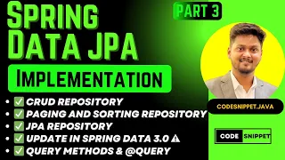 Spring Data JPA Implementation Full Guide with CrudRepository Paging Sorting Query Methods