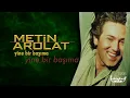 Metin Arolat - Yine Bir Başıma (Lirik Video)