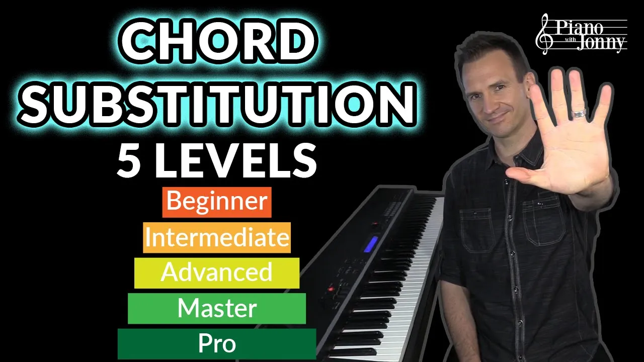 Chord Substitution: 5 Levels from Beginner to Pro 🎹