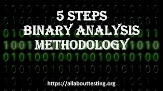5 Steps Binary Analysis Methodology