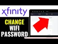 How to Change Xfinity WiFi Password 2026 QUICK EASY