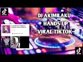 Download Lagu DJ AKIMILAKU x HANDS UP BANGERS FUNKY ANDRESTG_TERBARU