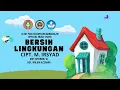 BERSIH LINGKUNGAN - CIPT M. IRSYAD