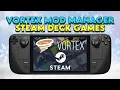 Managing Mods for Steam Games with Vortex Mod Manager on Steam Deck SteamOS