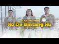 Download Lagu NAGABE TRIO || HO DO BINTANG HU || CIPT : EDISON SIBUEA (OFFICIAL MUSIC VIDEO)