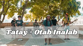 otab inalab tatay music video 