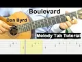 Download Lagu Boulevard Dan Byrd Guitar Tutorial Melody Tab - Guitar Lessons for Beginners