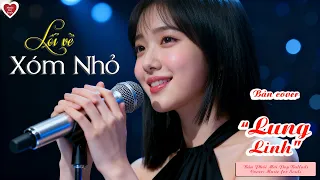 Lối Về Xóm Nhỏ - Phối Mới Lung Linh