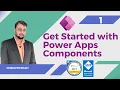 Get Started with Power Apps Component