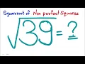 Square root of 39 39 Non perfect square root trick square root of non perfect squares