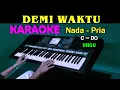 Download Lagu DEMI WAKTU - UNGU | KARAOKE Nada Pria, HD