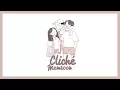 Lagu mxmtoon • cliché (lyrics)