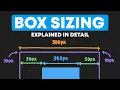 CSS Boxing Sizing Border Box - The Most Detailed Explanation on YouTube