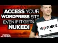Restore Your WordPress Site No Matter What - WP Reset Tutorial
