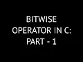9 Mastering Bitwise Operators in C Complete Beginner s Guide part - 1