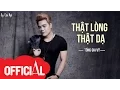 Download Lagu Thật Lòng Thật Dạ - Tống Gia Vỹ