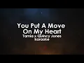You Put a move on my Heart - Tamia x Quincy Jones karaoke
