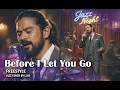 Jazztified! - Before I Let You Go by Freestyle (Jazz Cover by Luis)