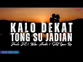 Download Lagu Kalo Dekat Tong Su Jadian - Jhalo Jz (Mix Playlist) Busu-Busu Setia \u0026 Matumaja || Lirik Lagu