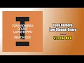 Tony Romera, Low Steppa, Crusy - Watch Out (Extended Mix)